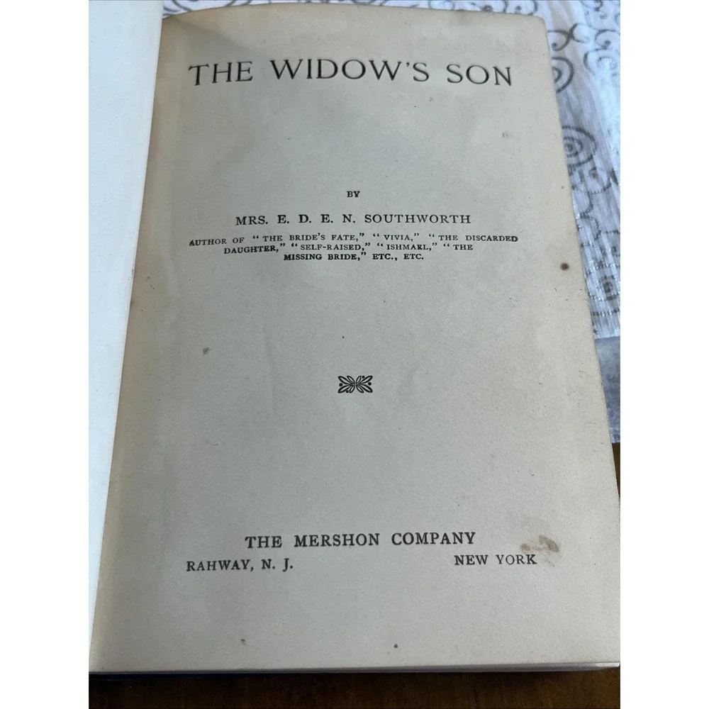 Early 1900's Copy Widow's Son by Mrs. E D E N Southworth Good Condition
